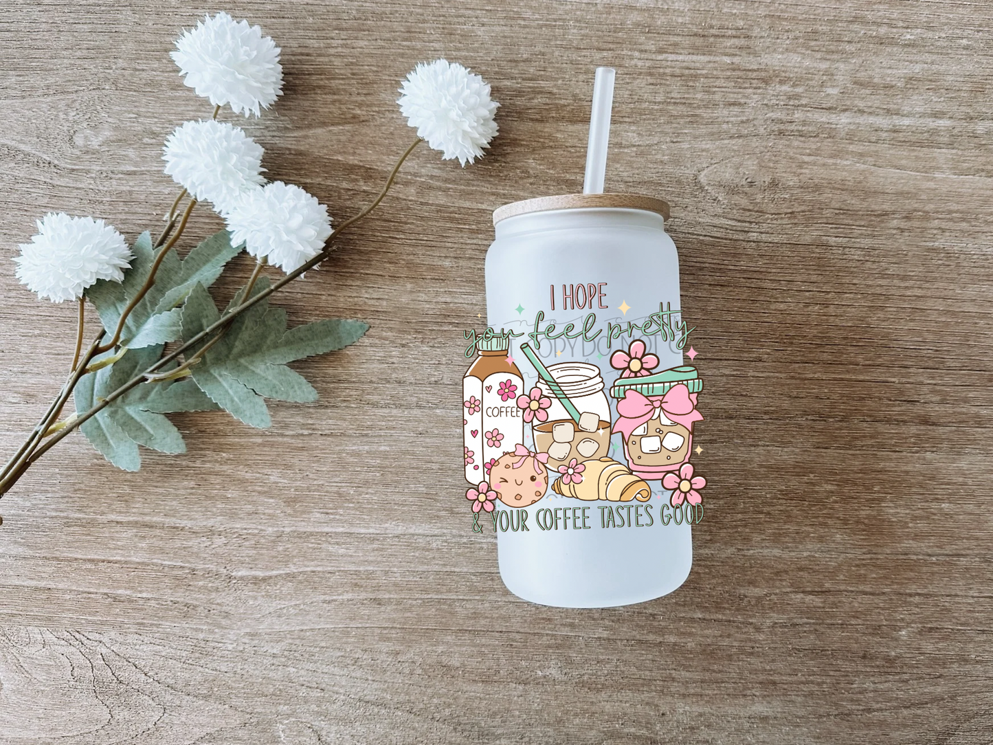 Feel Pretty Decal