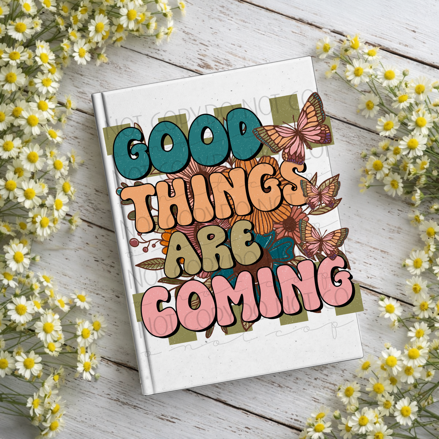 Good Things Are Coming Notebook Decal