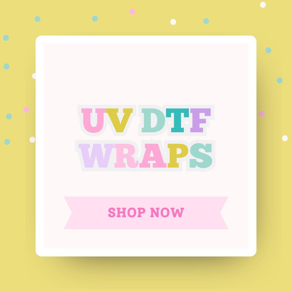 UV DTF Wraps
