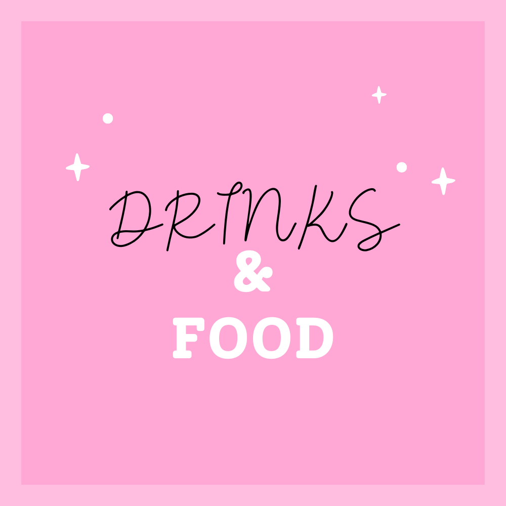 Drinks & Food