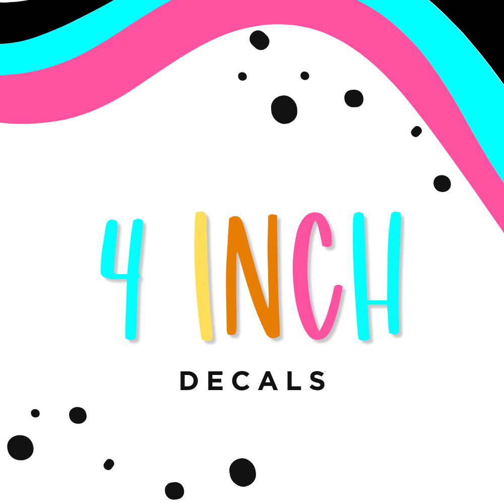 4” Decals
