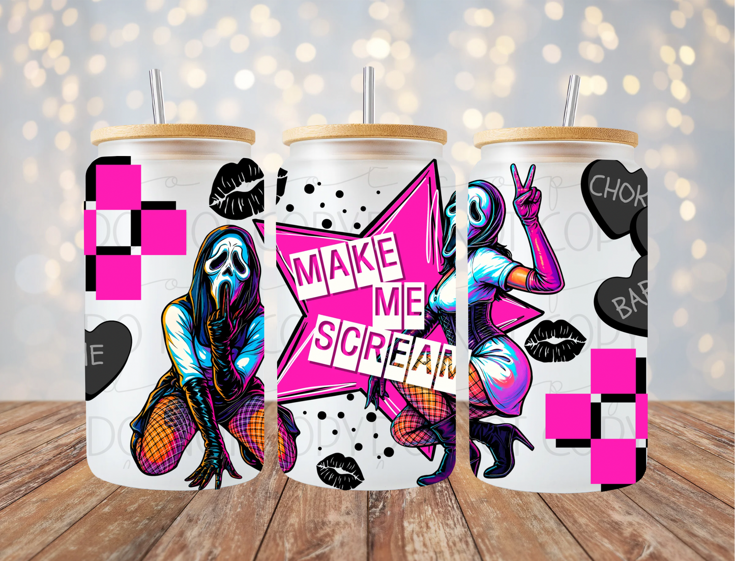 Make Me Scream 16 Oz Wrap