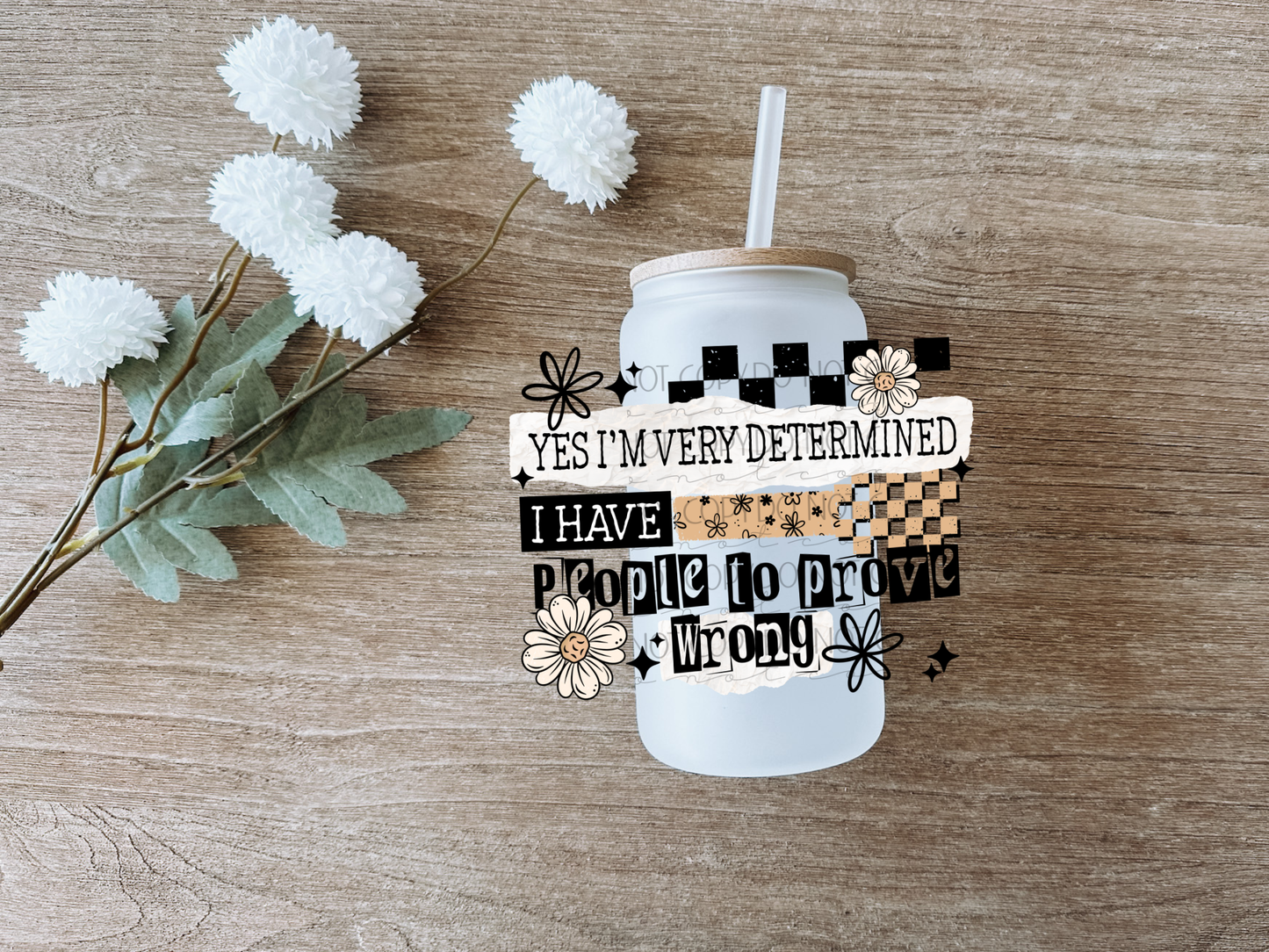 Prove People Wrong Decal