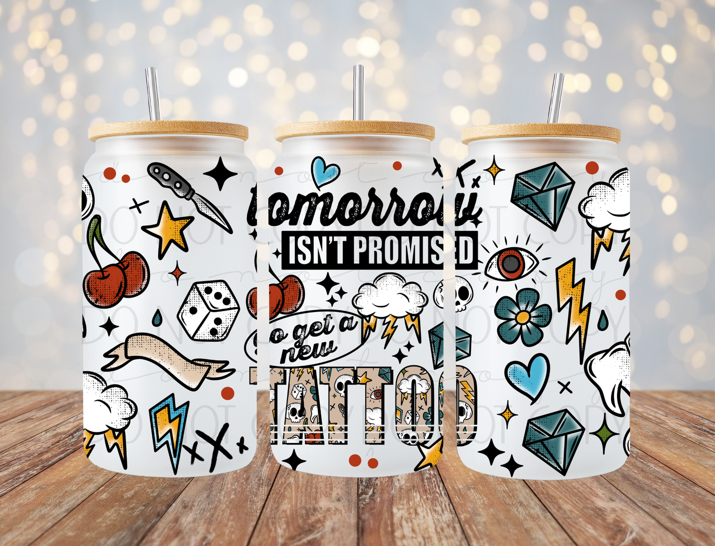 Get A Tattoo 16 Oz Wrap