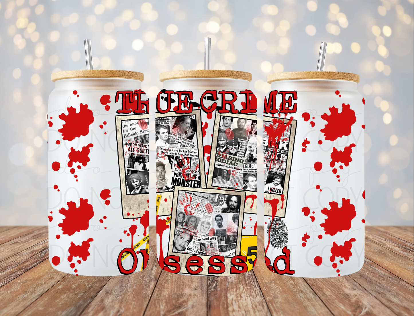True Crime Obsessed 16 Oz Wrap