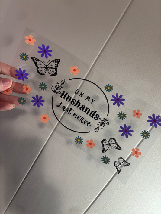 Husbands Last Nerve 16 oz Wrap